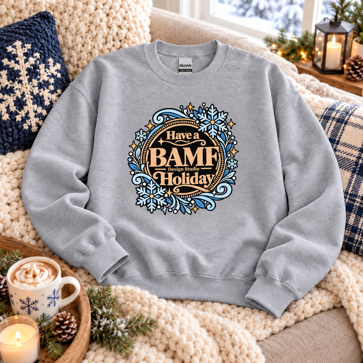 Have a BAMF Holiday | Sweatshirt | Christmas Collection