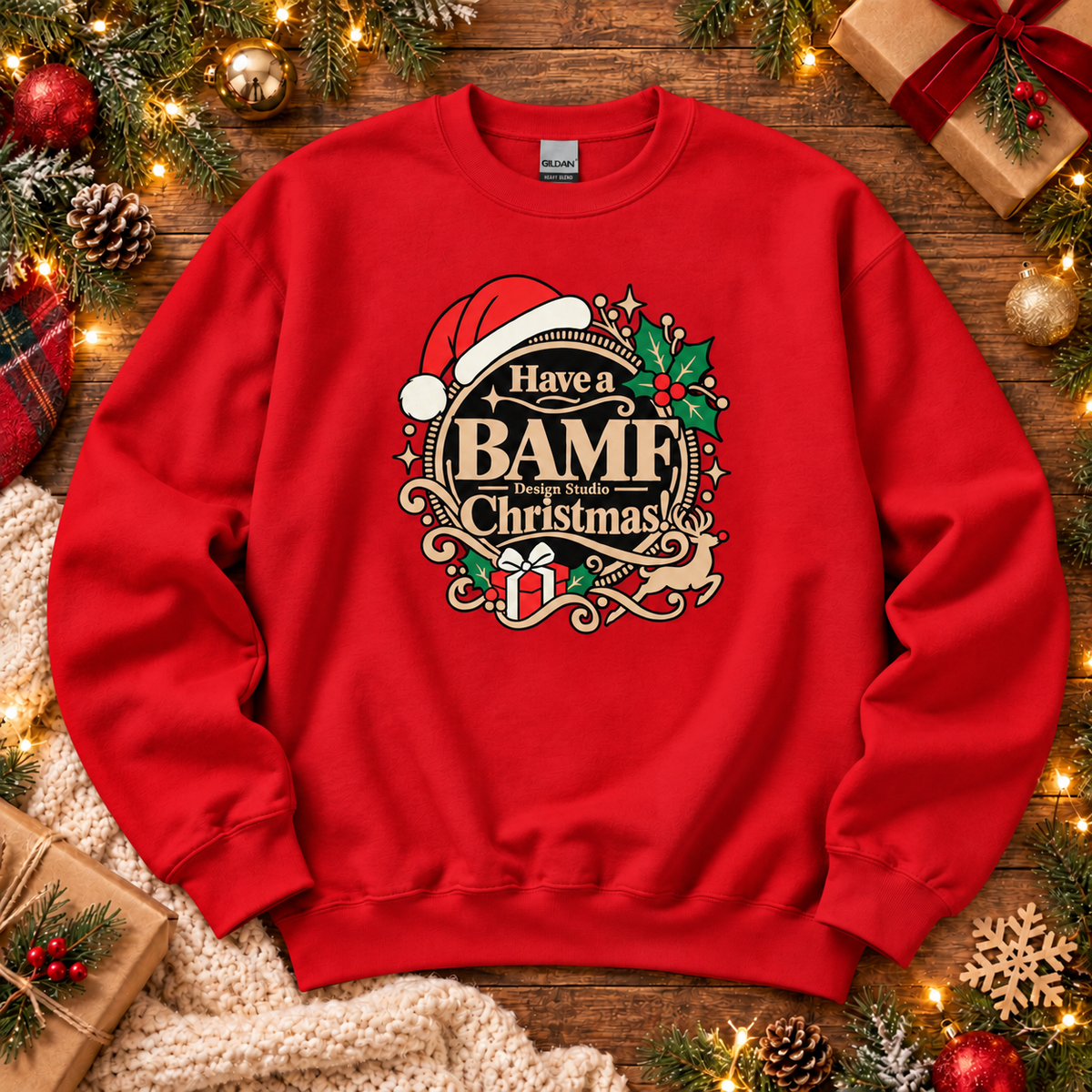 Have a BAMF Christmas | Sweatshirt | Christmas Collection