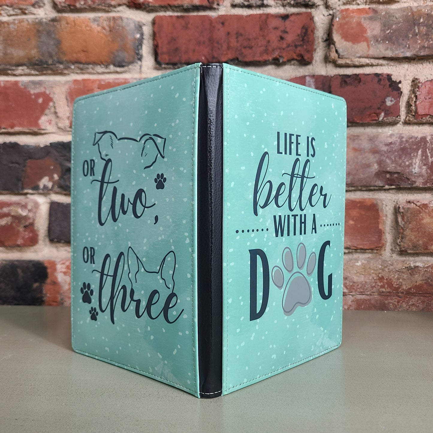 Life is Better with a Dog Journal