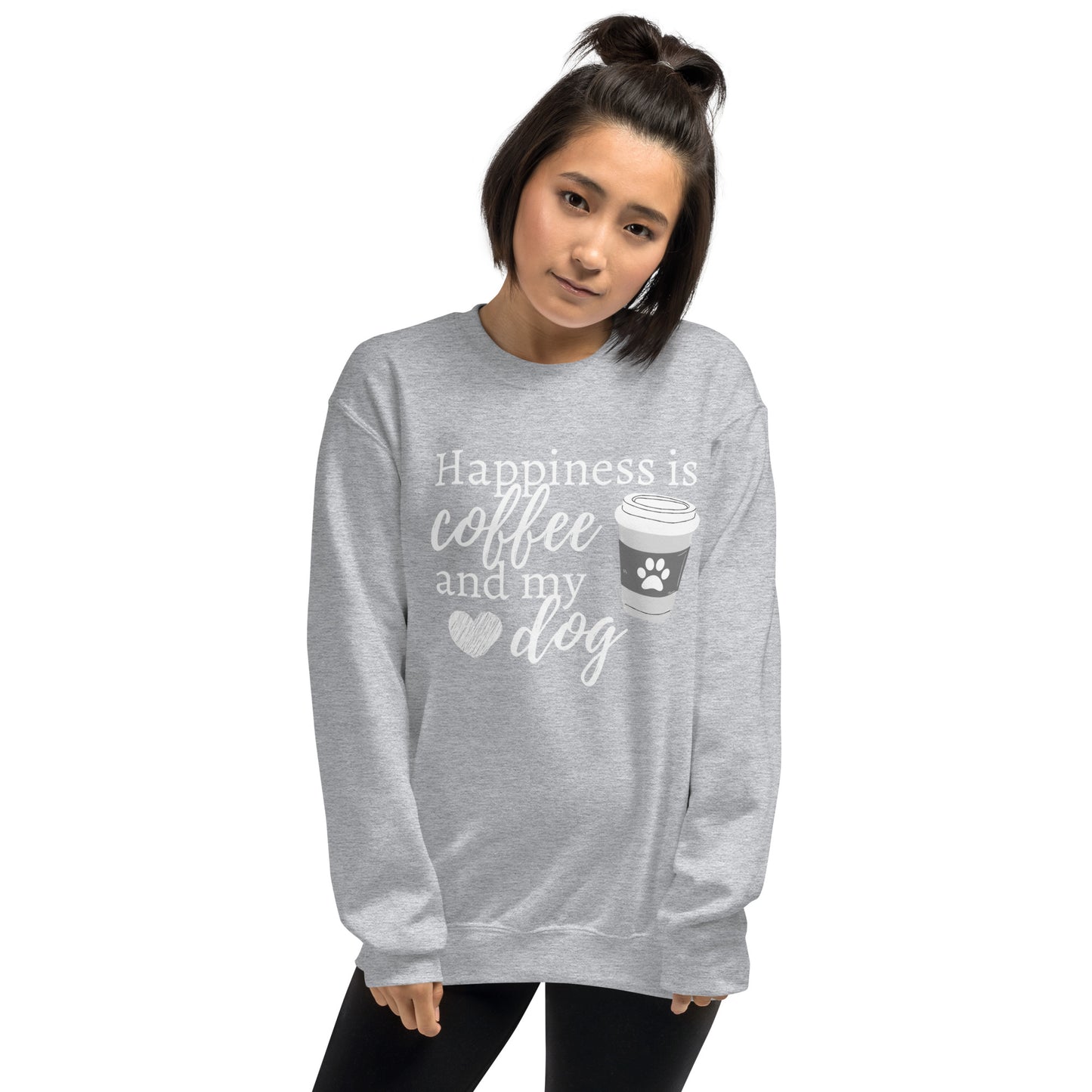Dog Mom Sweatshirt, Happiness is Coffee and My Dog, Coffee Addict, Coffee Lover, Dog Lover, Animal Lover, Cute Dog, Unisex Sweatshirt